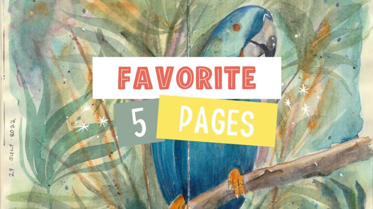 My five favorite sketchbook pages in my 2022 sketchbook